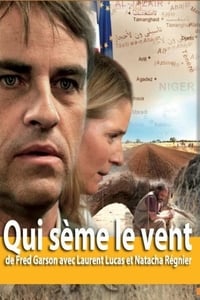 Qui sème le vent (2011)