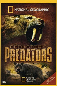 Постер мультсериала «Доисторические хищники (2007)» — (2 из 4)