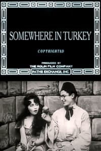 Somewhere in Turkey (1918)