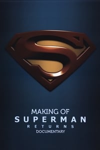 Requiem for Krypton: Making \'Superman Returns\' - 2006