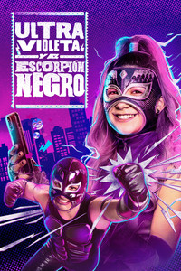 Poster de Ultra Violeta y el Escorpión Negro