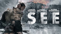 «Видеть (2019-2022)» — обои к сериалу #8