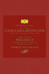 Mascagni: Cavalleria rusticana & Leoncavallo: Pagliacci