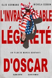 L'invraisemblable légèreté d'Oscar (2019)