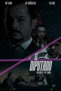 Постер к фильму El Diputado (2017)