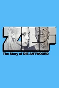 Poster de ZEF - The Story of Die Antwoord