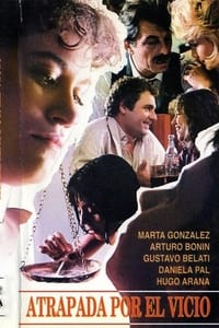 Atrapada por el vicio (1986)