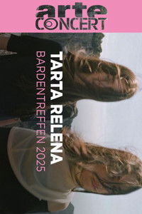 Imagem do Filme Tarta Relena Bardentreffen 2025