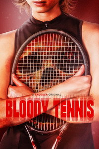 Bloody Tennis