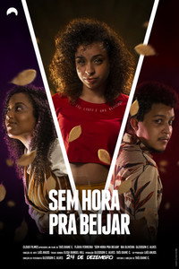 Постер к фильму Sem Hora Pra Beijar (2021)