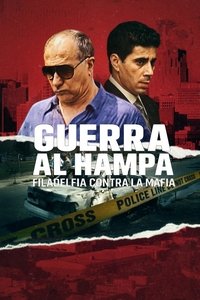 Poster de Guerra al hampa: Filadelfia contra la mafia