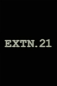 Постер мультфильма «Extn. 21 (2003)» — (1 из 1)
