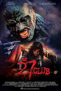Постер фильма «The 27 Club (2019)» — (1 из 3)