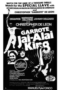 Drigo Garrote: Jai Alai King (1978)