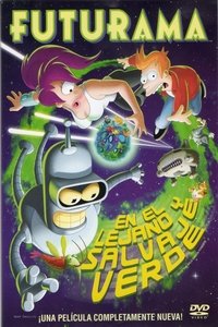 Poster de Futurama: En el lejano y salvaje verde