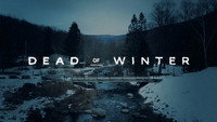 «Dead of Winter (2019)» — обои к сериалу #2