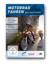 Motorrad fahren - Gut und sicher