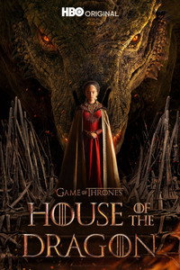 Постер сериала «Дом, который построили Драконы (2022)» — (36 из 268)