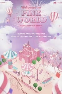 Welcome To PINK WORLD - 2020