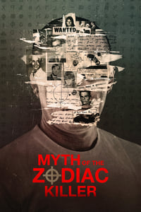 tv show poster Myth+of+the+Zodiac+Killer 2023