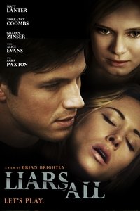 Liars All (2013)