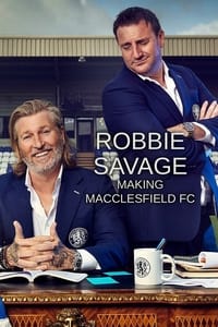 Poster de Robbie Savage: Making Macclesfield FC