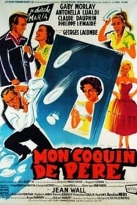 Mon coquin de père (1958)