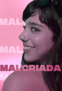 MALCRIADA