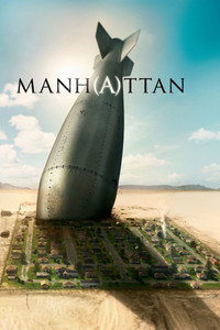 Постер сериала «Манхэттен (2014 - 2015)» — (5 из 23)
