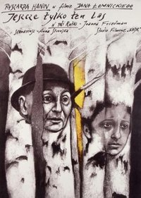 Jeszcze tylko ten las (1991)