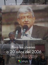 Para los jóvenes: a 20 años del 2006
