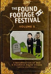 Poster de Found Footage Festival Volume 5: Live in Milwaukee