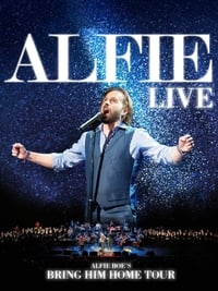 Alfie Boe - Bring Him Home Tour Live (2011)