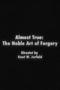 Постер фильма «Almost True: The Noble Art of Forgery (1997)» — (3 из 3)