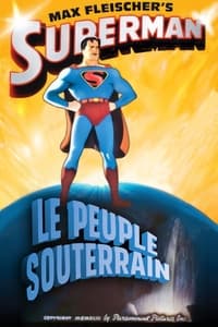 Superman : Le Peuple Souterrain (1943)