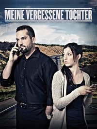 Movieposter Meine vergessene Tochter