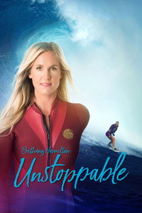 Постер фильма «Bethany Hamilton: Unstoppable (2018)» — (5 из 9)