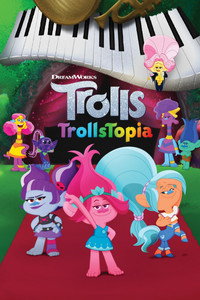 Постер мультсериала «Тролли: Троллетопия (2020-2022)» — (9 из 40)