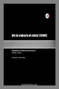 Постер фильма «De la cabeza al cielo (1990)» — (1 из 1)