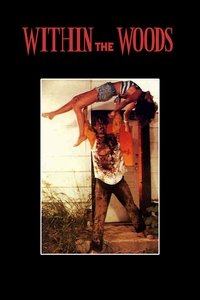 Within the Woods - 1978