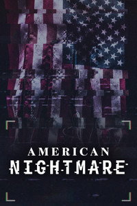 Постер сериала «American Nightmare (2019)» — (2 из 7)