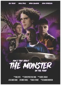 Imagem do Filme Don’t Talk About the Monster on the Roof