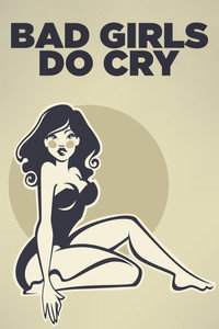 Постер фильма «Bad Girls Do Cry (1965)» — (3 из 6)