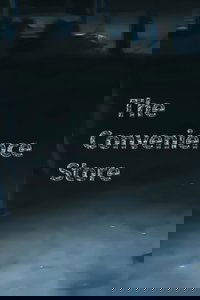 Poster de The Convenience Store