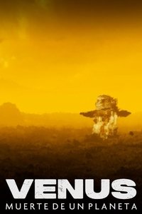 poster_Venus: muerte de un planeta