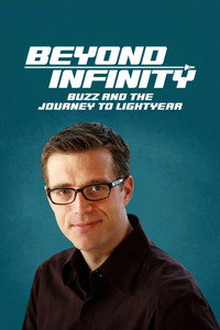 Постер фильма «Beyond Infinity: Buzz and the Journey to Lightyear (2022)» — (1 из 6)