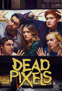Постер сериала «Битые пиксели (2019-2021)» — (7 из 23)