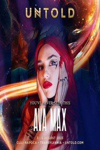 Ava Max - Live Untold Festival 2023 - 2023 Ava Max - Live Untold Festival 2023 - 2023