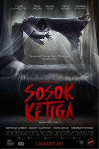 Постер фильма «Sosok Ketiga (2023)» — (3 из 3)
