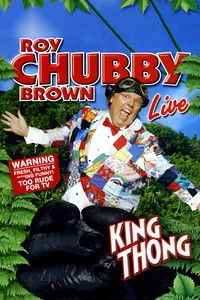 Poster de Roy Chubby Brown: King Thong